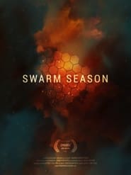 Swarm Season' Poster