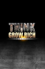 Think and Grow Rich The Legacy Poster