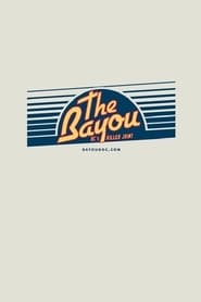 The Bayou DCs Killer Joint' Poster
