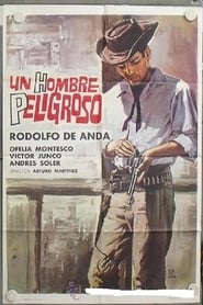 Un hombre peligroso' Poster