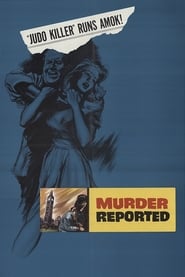 Murder Reported' Poster