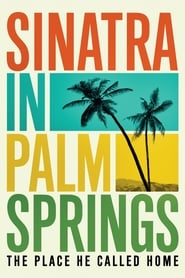 Sinatra in Palm Springs' Poster