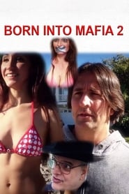 Born Into Mafia 2' Poster