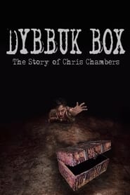 Dybbuk Box True Story of Chris Chambers' Poster