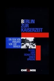 Berlin zur Kaiserzeit  Glanz und Schatten einer Epoche' Poster