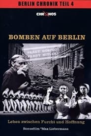 Bomben auf Berlin  Leben zwischen Furcht und Hoffnung' Poster