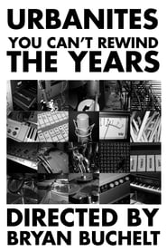 Urbanites  You Cant Rewind The Years' Poster