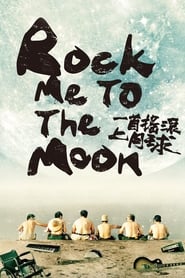 Rock Me To The Moon' Poster