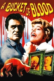 A Bucket of Blood' Poster