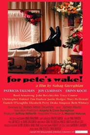 For Petes Wake' Poster
