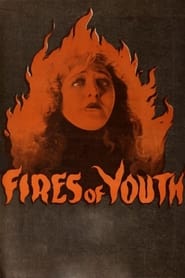 Fires of Youth' Poster