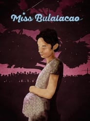 Miss Bulalacao' Poster