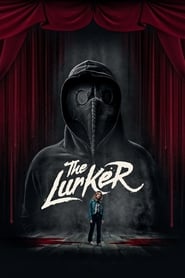 The Lurker' Poster
