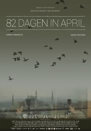 82 Days in April' Poster