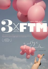 3xFTM' Poster
