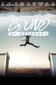 Bound By Movement' Poster