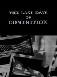 The Last Days of Contrition' Poster