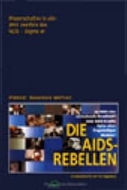 Die AIDSRebellen' Poster