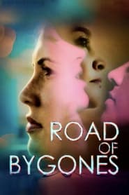 Road of Bygones' Poster