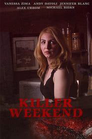 Killer Weekend' Poster