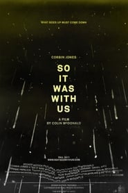 So It Was With Us' Poster