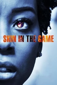 Skin in the Game' Poster