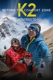 Beyond the Comfort Zone  13 Countries to K2' Poster