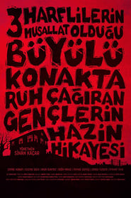  Harflilerin Musallat Olduu Byl Konakta Ruh aran Genlerin Hazin Hikayesi' Poster