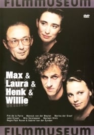 Max  Laura  Henk  Willie' Poster