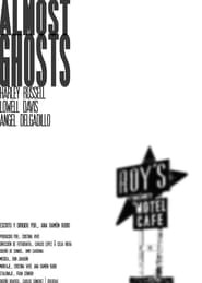 Almost Ghosts' Poster