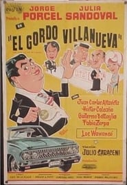 El gordo Villanueva' Poster