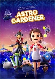 Astro Gardener' Poster