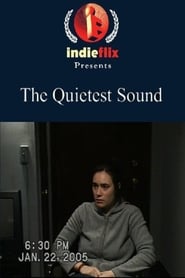 The Quietest Sound' Poster