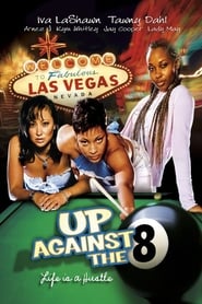 Up Against the 8 Ball' Poster