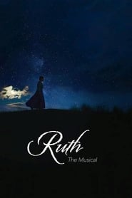 Ruth the Musical' Poster