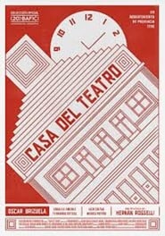 Casa del Teatro' Poster