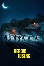 Heroic Losers' Poster