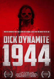 Dick Dynamite 1944' Poster