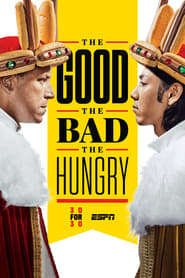The Good The Bad The Hungry' Poster