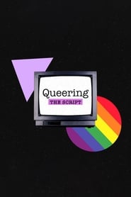 Streaming sources forQueering the Script