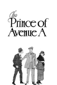 The Prince of Avenue A' Poster