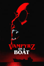 VampyrZ on a Boat' Poster