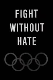 Fight Without Hate' Poster