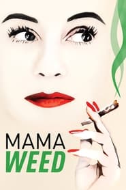 Mama Weed' Poster
