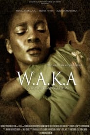 WAKA' Poster