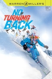Warren Millers No Turning Back' Poster