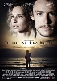 The Return of Elias Urquijo' Poster