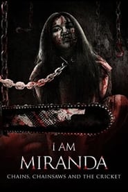 I Am Miranda Chains Chainsaws and the Cricket' Poster