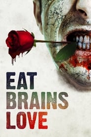 Eat Brains Love' Poster