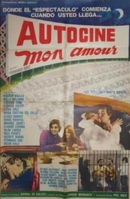 Autocine mon amour' Poster